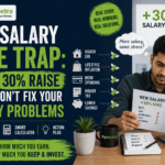 The Salary Hike Trap - FinMeetra