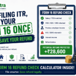 Before filing ITR, Check Your Form 16 - FinMeetra