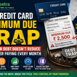 Credit Card Minimum Due Trap - FinMeetra